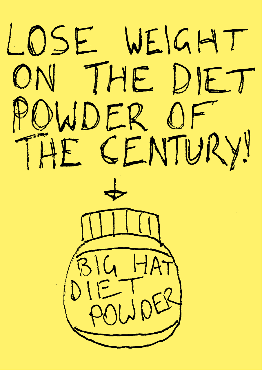 BIG HAT DIET POWDER